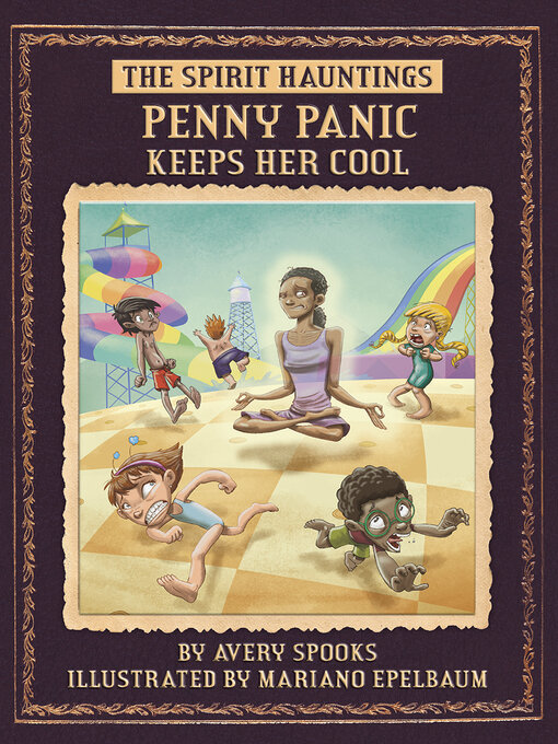 Title details for Penny Panic Keeps Her Cool by Avery Spooks - Available